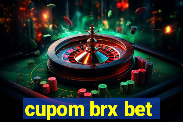 cupom brx bet